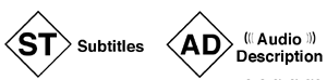 Subtitles (ST) and Audio description (AD)